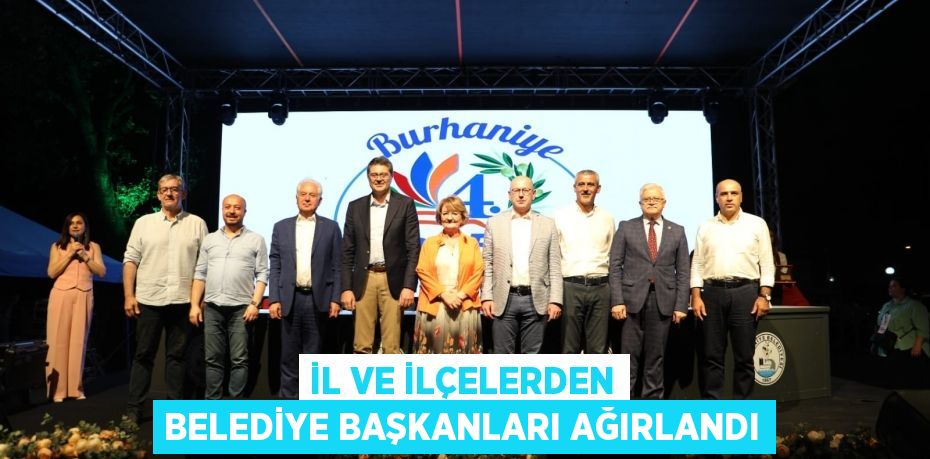 İl ve İlçelerden Belediye Başkanları ağırlandı