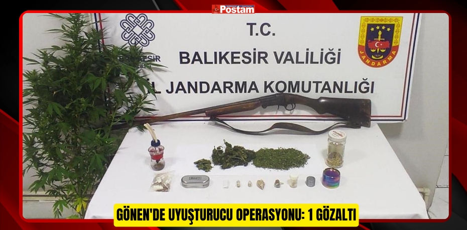 Gönen'de uyuşturucu operasyonu: 1 gözaltı  