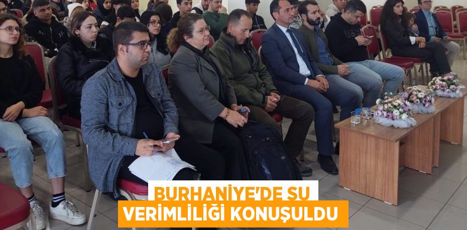 Burhaniye’de Su Verimliliği konuşuldu