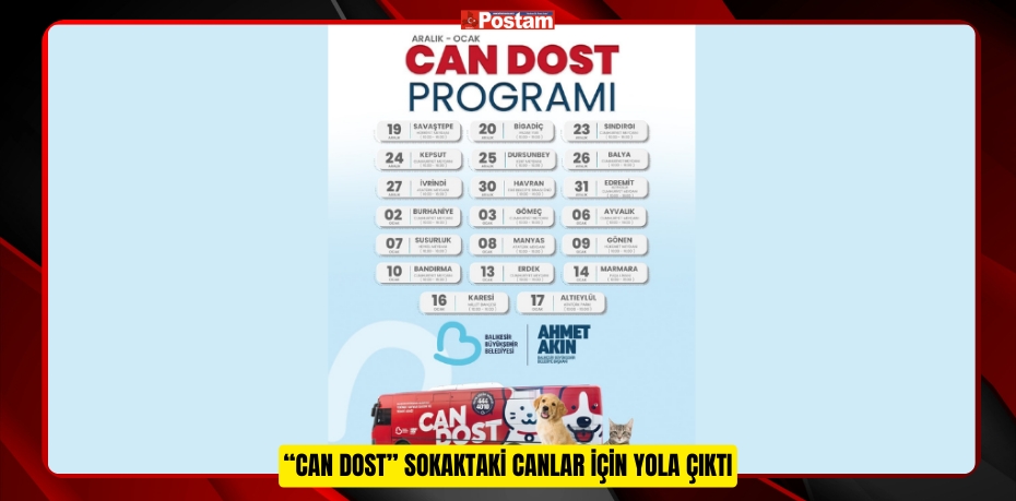 “CAN DOST” SOKAKTAKİ CANLAR İÇİN YOLA ÇIKTI