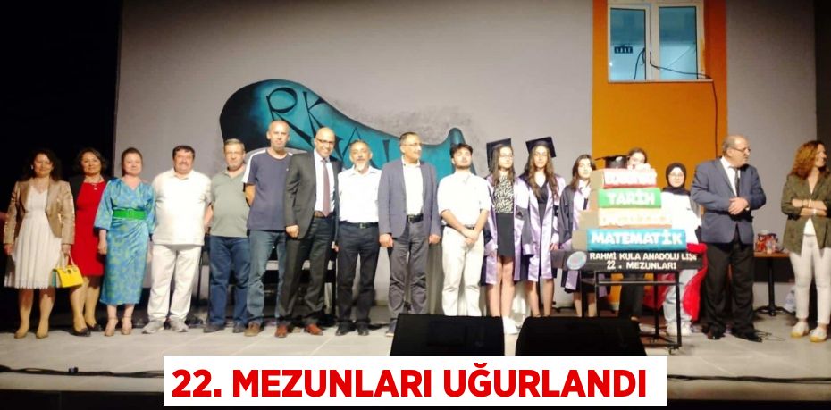 22. Mezunları uğurlandı