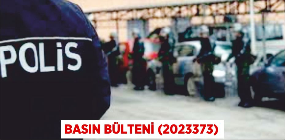 Basın Bülteni (2023373)