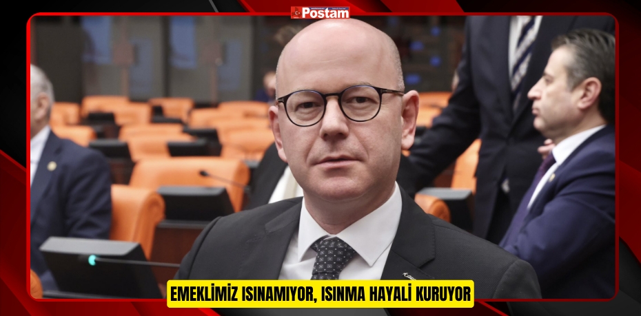 EMEKLİMİZ ISINAMIYOR, ISINMA HAYALİ KURUYOR