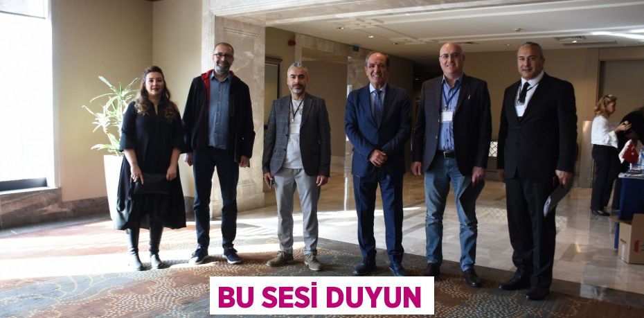 BU SESİ DUYUN