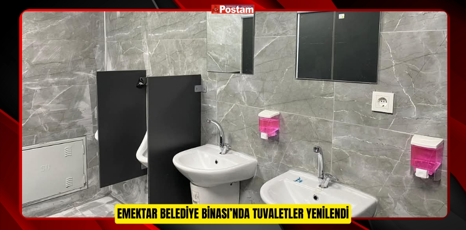 EMEKTAR BELEDİYE BİNASI’NDA TUVALETLER YENİLENDİ