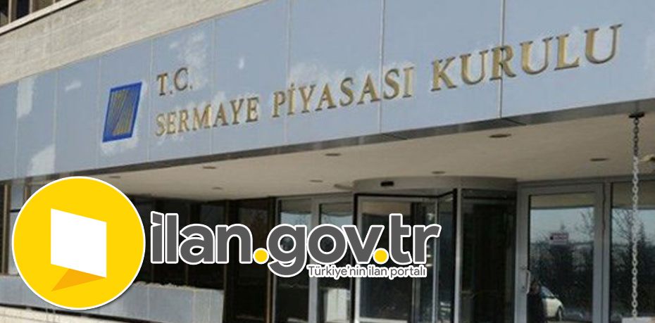 Sermaye Piyasası Kurulu 57 Personel İstihdam Ediyor