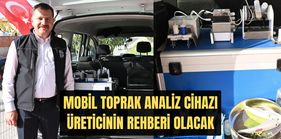 Mobil Toprak Analiz Cihazı üreticinin rehberi olacak