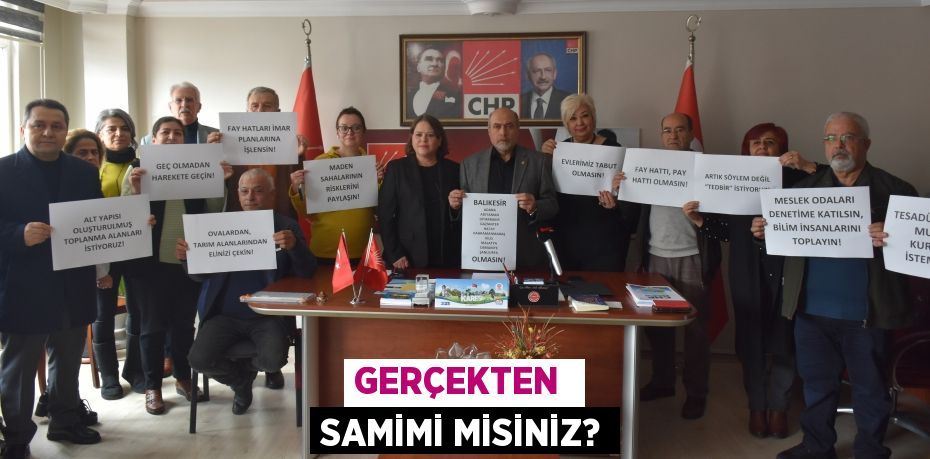 GERÇEKTEN  SAMİMİ MİSİNİZ?