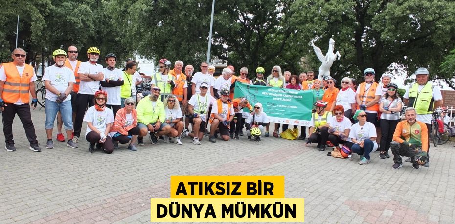 Atıksız bir dünya mümkün