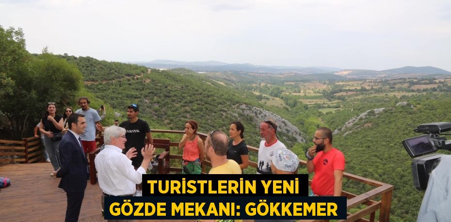 TURİSTLERİN YENİ GÖZDE MEKANI: GÖKKEMER