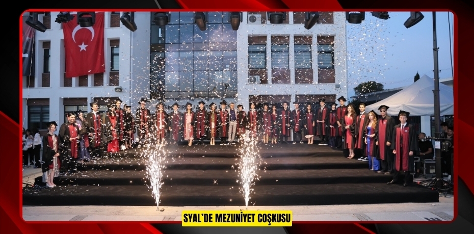 SYAL’DE MEZUNİYET COŞKUSU