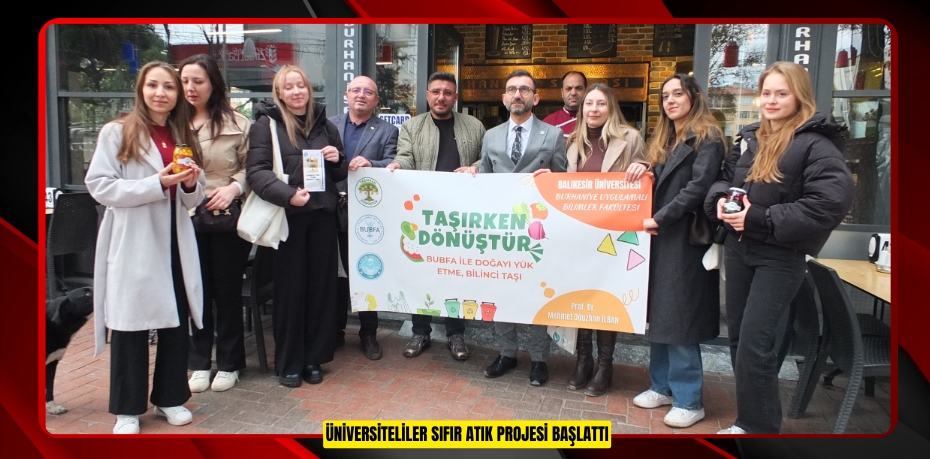 Üniversiteliler sıfır atık projesi başlattı