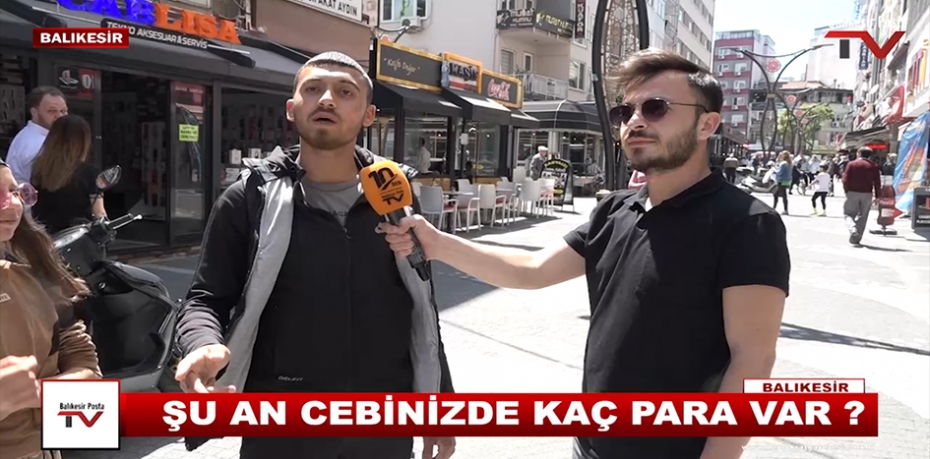 ŞU AN CEBİNİZDE KAÇ PARA VAR ? 2