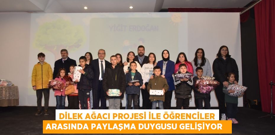 Dilek Ağacı projesi ile öğrenciler arasında paylaşma duygusu gelişiyor  