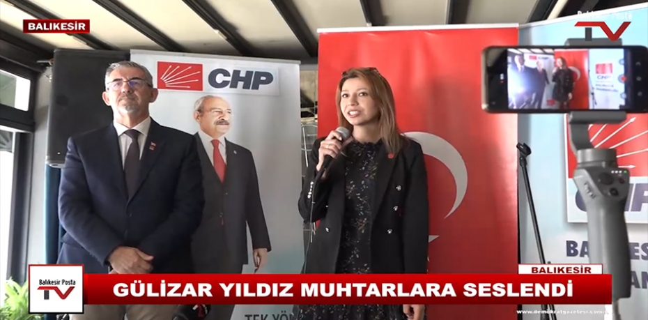 GÜLİZAR YILDIZ MUHTARLARA SESLENDİ.