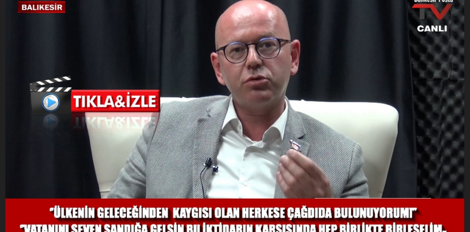 "ÜLKENİN GELECEĞİNDEN KAYGISI OLAN SANDIĞA GELSİN"