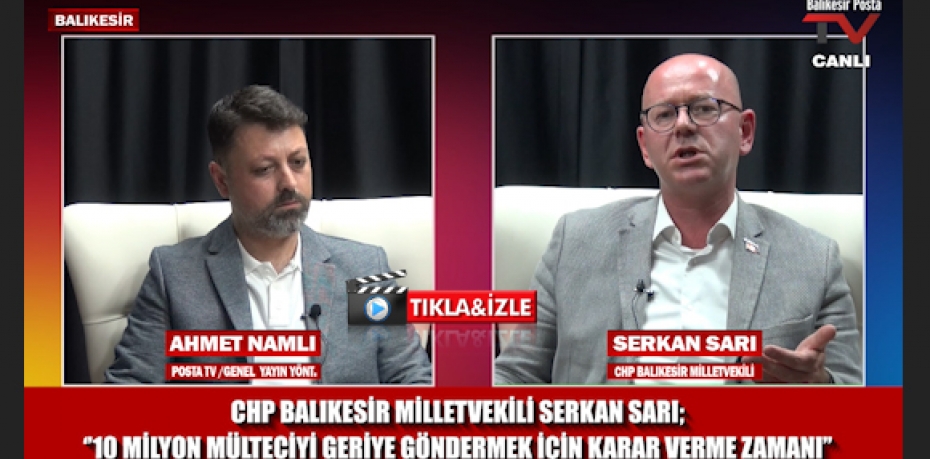 "10 MİLYON MÜLTECİYİ GÖNDERMEK İÇİN KARAR VERME ZAMANI"