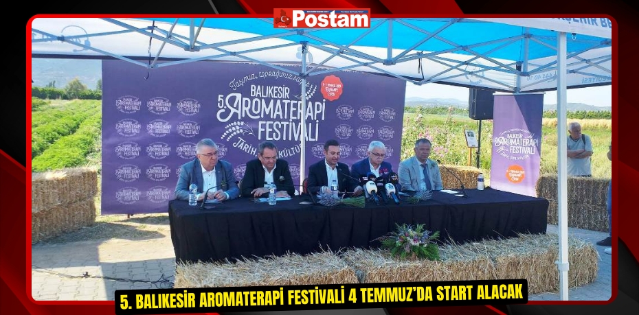 Başkan Akın’dan, Balıkesir 5. Aromaterapi Festivali’ne davet