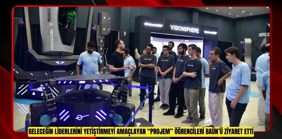 Geleceğin Liderlerini Yetiştirmeyi Amaçlayan “Projem” Öğrencileri BAÜN’ü Ziyaret Etti