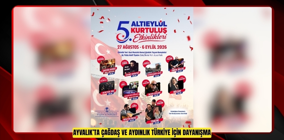 ALTIEYLÜL’DE KURTULUŞ COŞKUSU ZİRVEYE ÇIKACAK