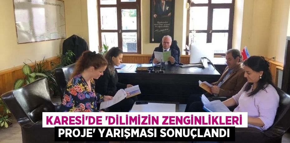 Karesi'de 'Dilimizin Zenginlikleri Proje' yarışması sonuçlandı