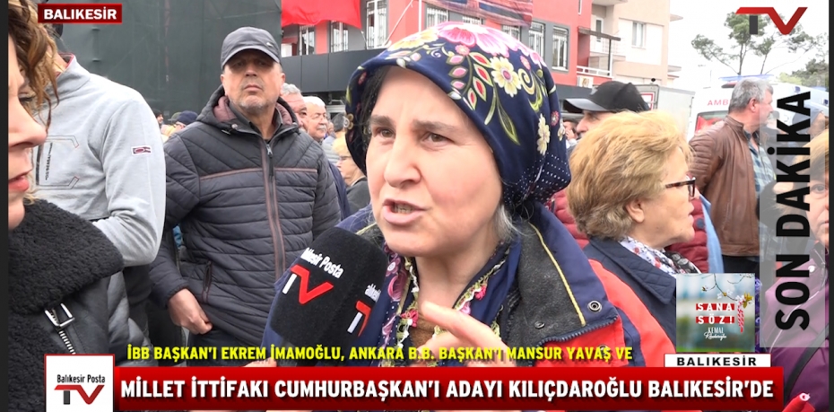 MİLLET İTTİFAKI CUMHURBAŞKAN’I ADAYI KILIÇDAROĞLU, Ankara Büyükşehir Belediye Başkan'ı Mansur YAVAŞ İstanbul Büyükşehir Belediye Başkan'ı Ekrem İMAMOĞLU BALIKESİRLİLERE SESLENDİ. Miting Alanındaki CHP li Vatandaşlara mikrofon uzattık.