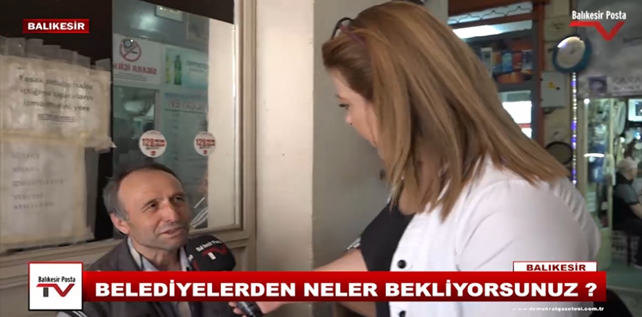 BALIKESİR'Lİ VATANDAŞLARIMIZA SORDUK BELEDİYELERDEN NELER BEKLİYORSUNUZ ? 1