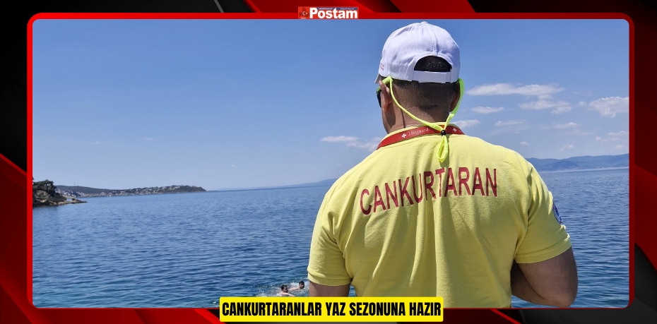 CANKURTARANLAR YAZ SEZONUNA HAZIR