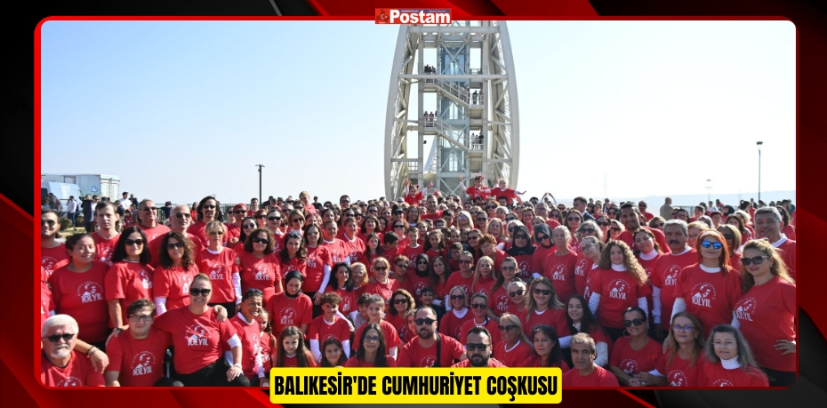 Balıkesir'de Cumhuriyet coşkusu