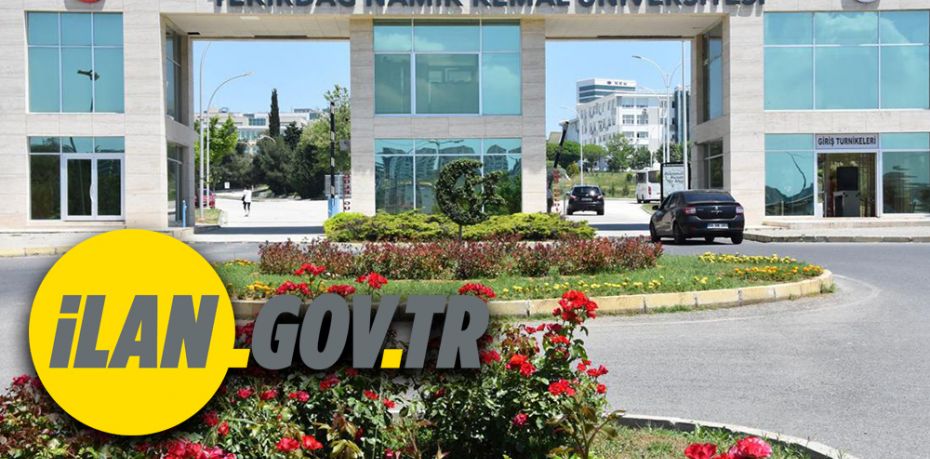 Tekirdağ Namık Kemal Üniversitesi Öğretim ve Araştırma görevlisi alıyor