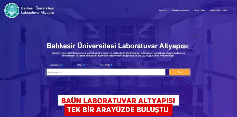 BAÜN Laboratuvar Altyapısı Tek Bir Arayüzde Buluştu