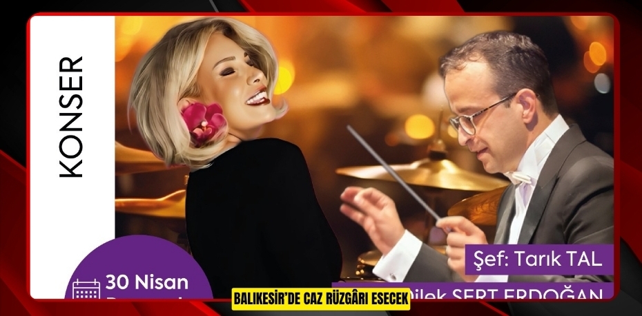 BALIKESİR’DE CAZ RÜZGÂRI ESECEK