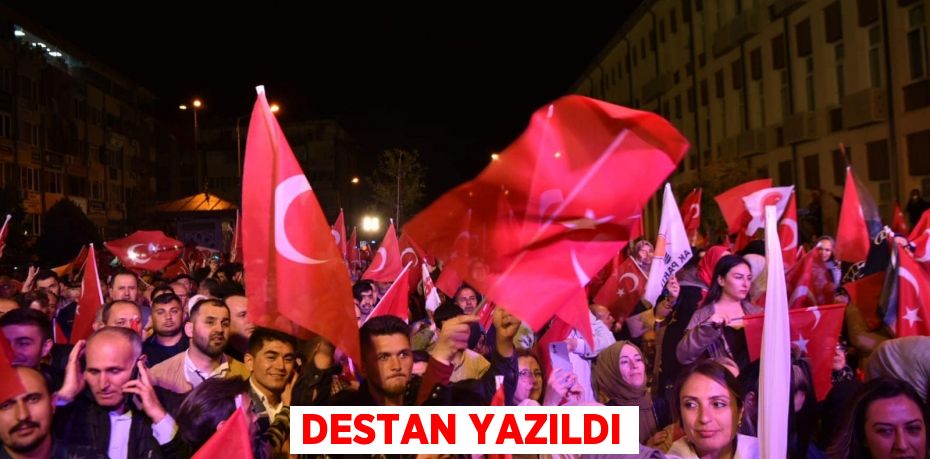 DESTAN YAZILDI