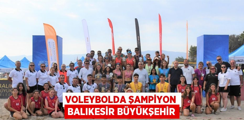 Voleybolda şampiyon Balıkesir Büyükşehir