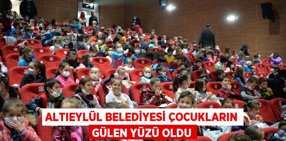 ALTIEYLÜL BELEDİYESİ ÇOCUKLARIN GÜLEN YÜZÜ OLDU