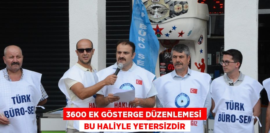 3600 EK GÖSTERGE DÜZENLEMESİ  BU HALİYLE YETERSİZDİR