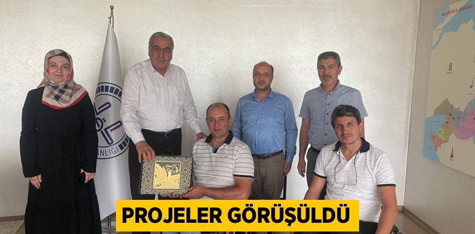 Projeler görüşüldü