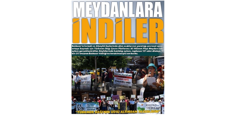 MEYDANLARA İNDİLER