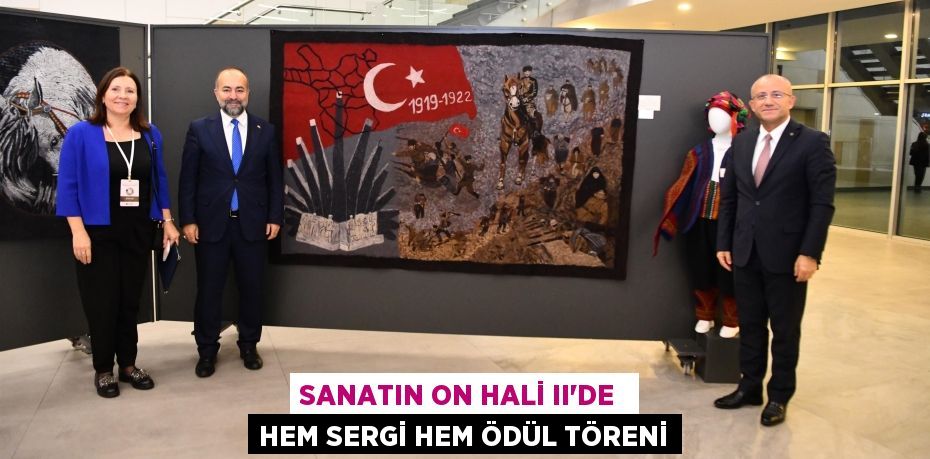 SANATIN ON HALİ II’DE  HEM SERGİ HEM ÖDÜL TÖRENİ