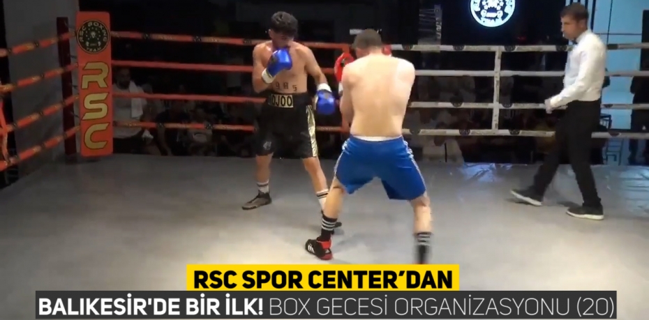 RSC SPORTS CENTER'DA EFSANEVİ BOKS GECESİ 20