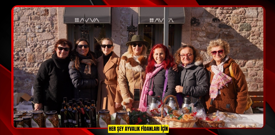 HER ŞEY AYVALIK FİDANLARI İÇİN