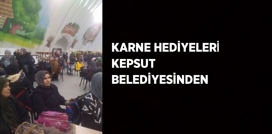 KARNE HEDİYELERİ KEPSUT BELEDİYESİNDEN