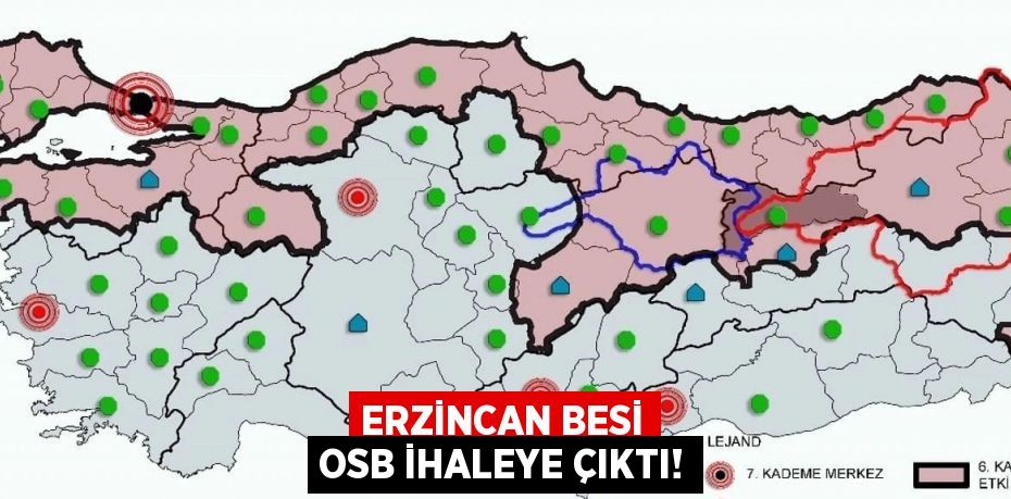 ERZİNCAN BESİ OSB İHALEYE ÇIKTI!