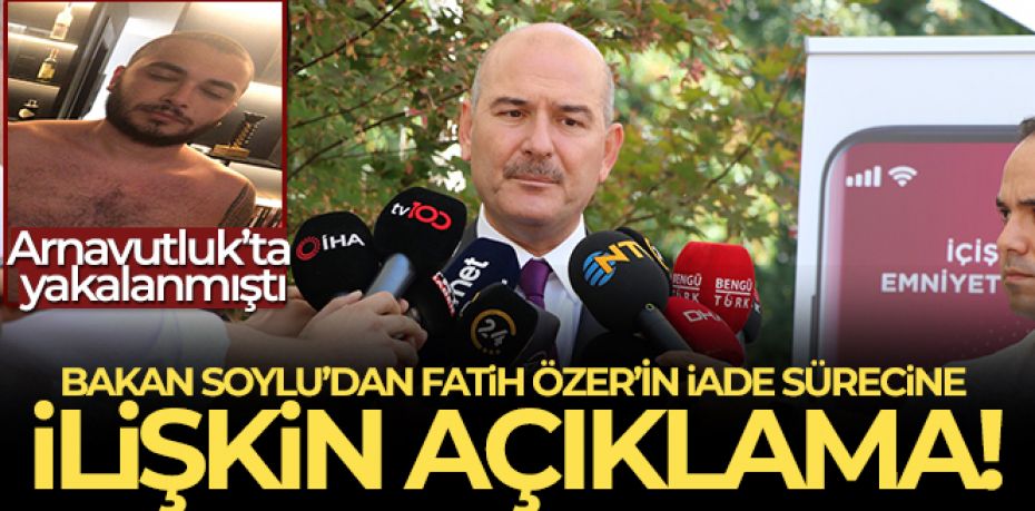 Bakan Soylu'dan Thodex'in kurucusu Faruk Fatih Özer'in iade sürecine ilişkin açıklama!