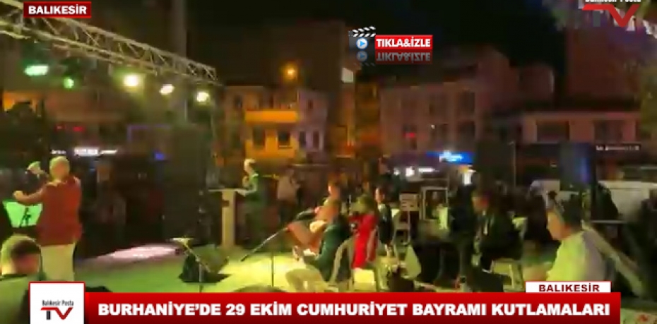 BURHANİYE’DE 29 EKİM CUMHURİYET BAYRAMI KUTLAMALARI