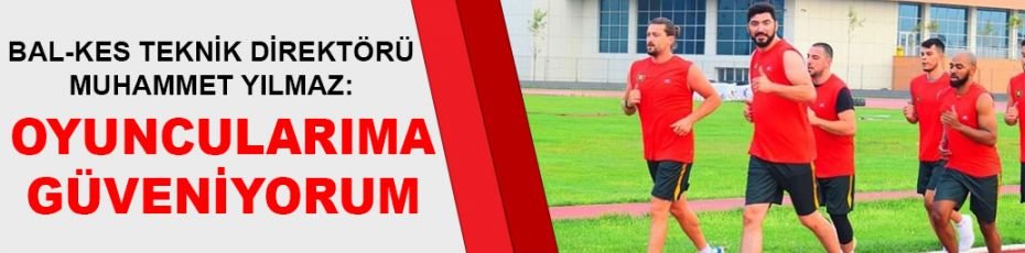 “HEDEFİMİZİN PEŞİNDE KOŞACAĞIZ”