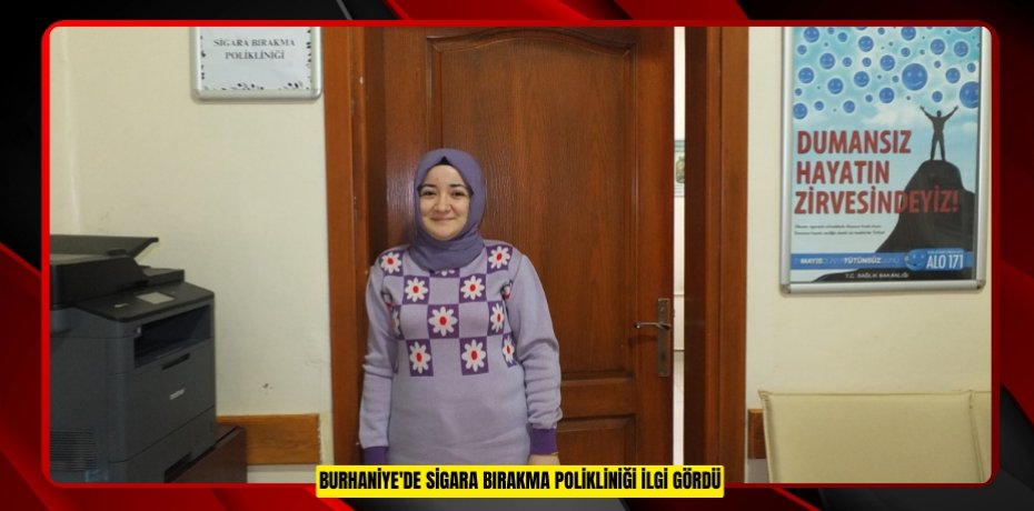 Burhaniye'de Sigara Bırakma Polikliniği ilgi gördü