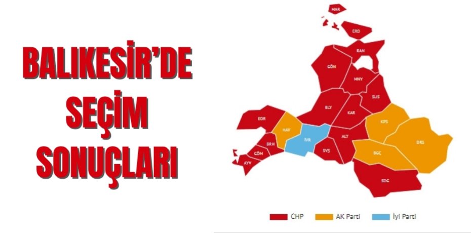 Balıkesir’de seçim sonuçları