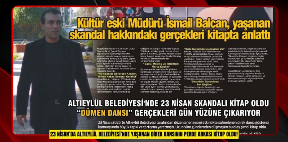 23 NİSAN’DA ALTIEYLÜL BELEDİYESİ’NDE YAŞANAN DİREK DANSININ PERDE ARKASI KİTAP OLDU!