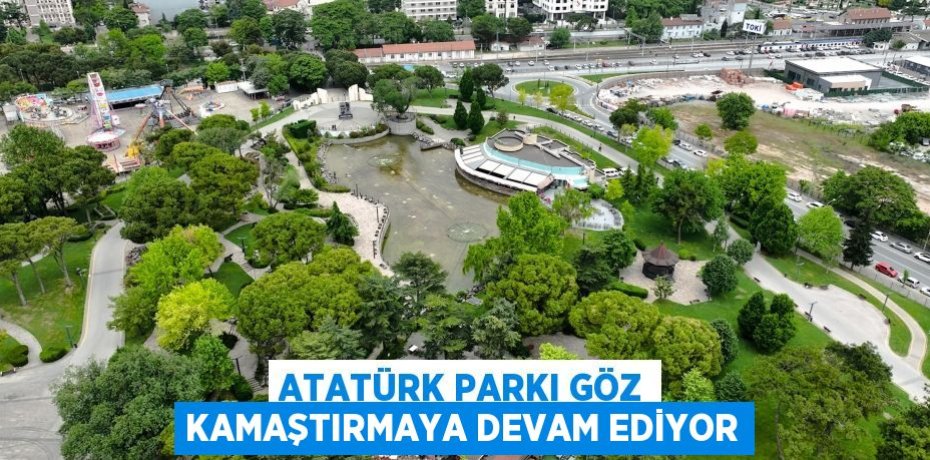 Atatürk Parkı göz kamaştırmaya devam ediyor
